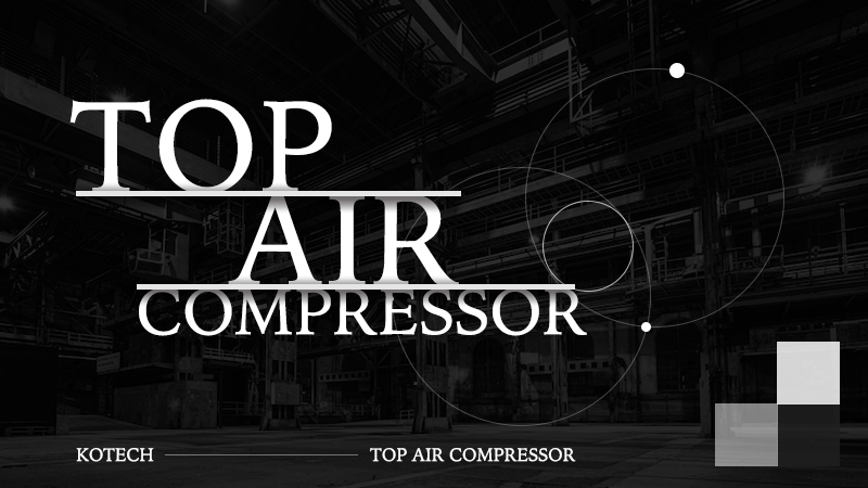 Kotech TOP Air Compressor