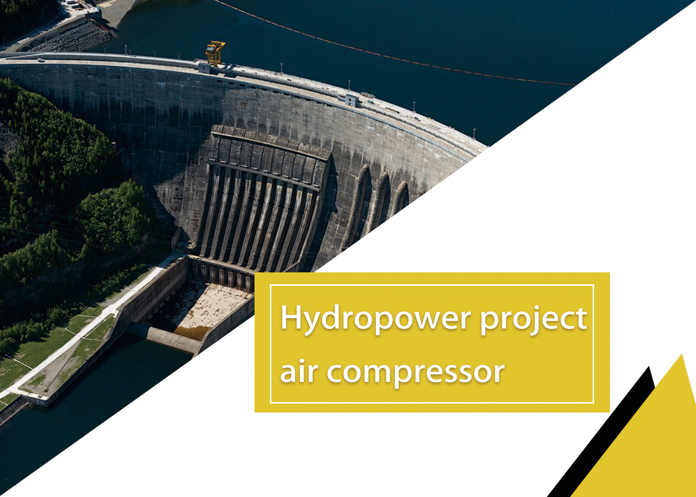 Hydropower project air compressor